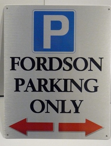 Fordson parking only aluminium - fordson,